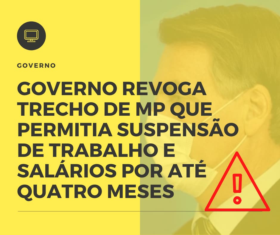 Governo Revoga Trecho De Mp Que Permitia Suspensão De Trabalho E Salários Por Até Quatro Meses - Contabilidade em Alphaville - SP | Cavenaghi Assessoria Contábil - Governo revoga trecho de MP que permitia suspensão de trabalho e salários por até quatro meses