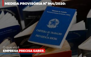 medida-provisoria-o-que-voce-empresa-precisa-saber